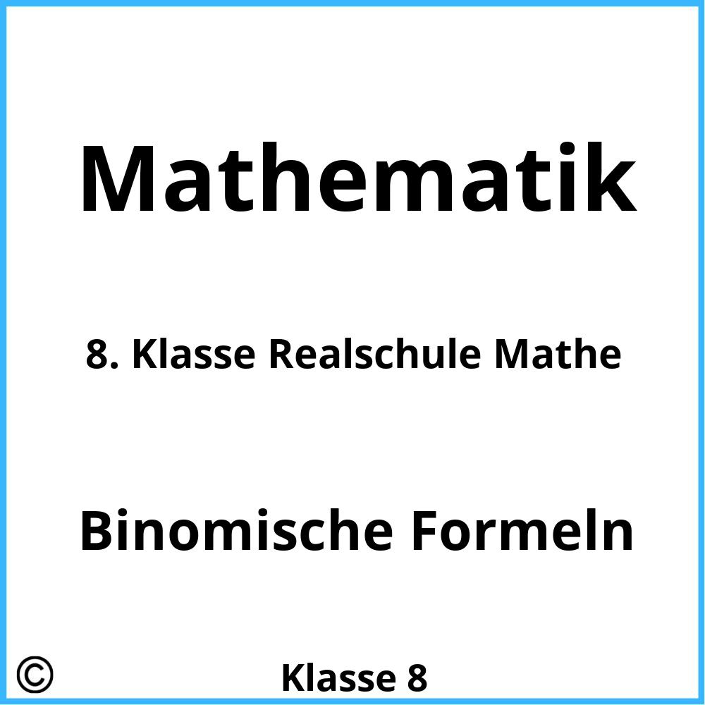 8. Klasse Realschule Mathe