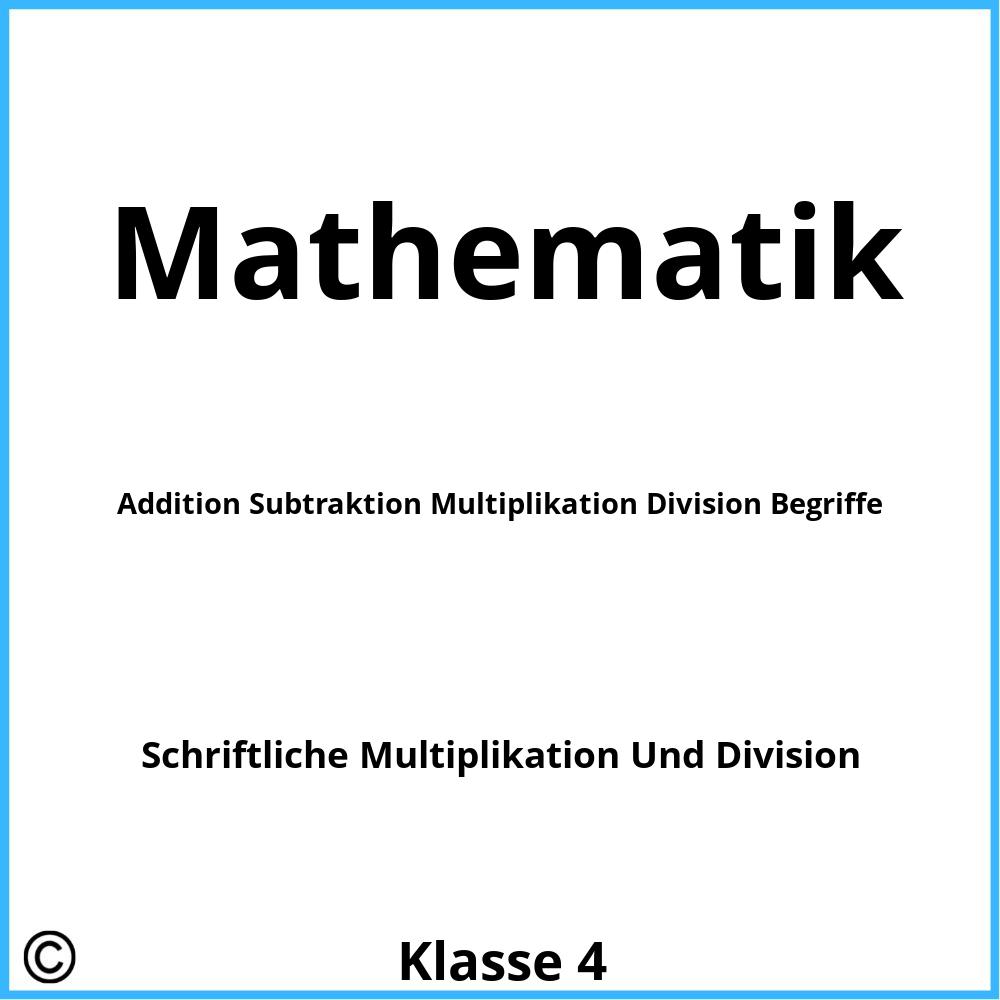 Addition Subtraktion Multiplikation Division Begriffe