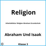 Arbeitsblätter Religion Abraham Grundschule
