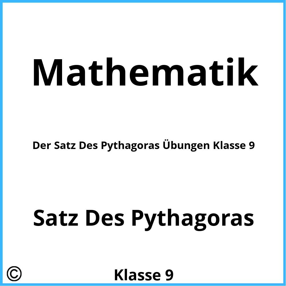 Der Satz Des Pythagoras Übungen Klasse 9