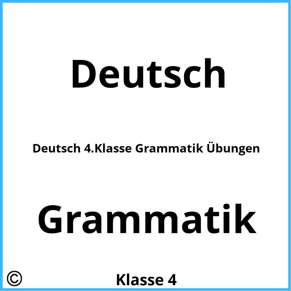 Deutsch 4.Klasse Grammatik Übungen
