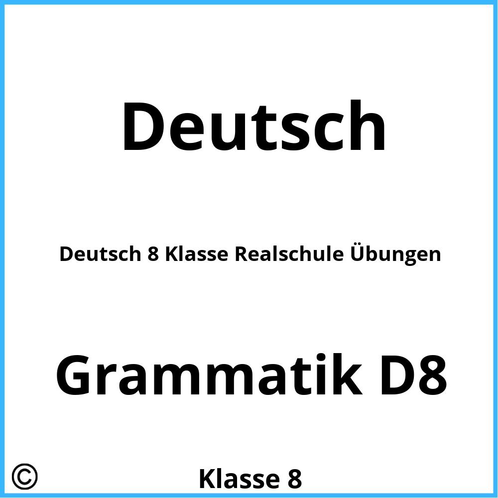 Deutsch 8 Klasse Realschule Übungen