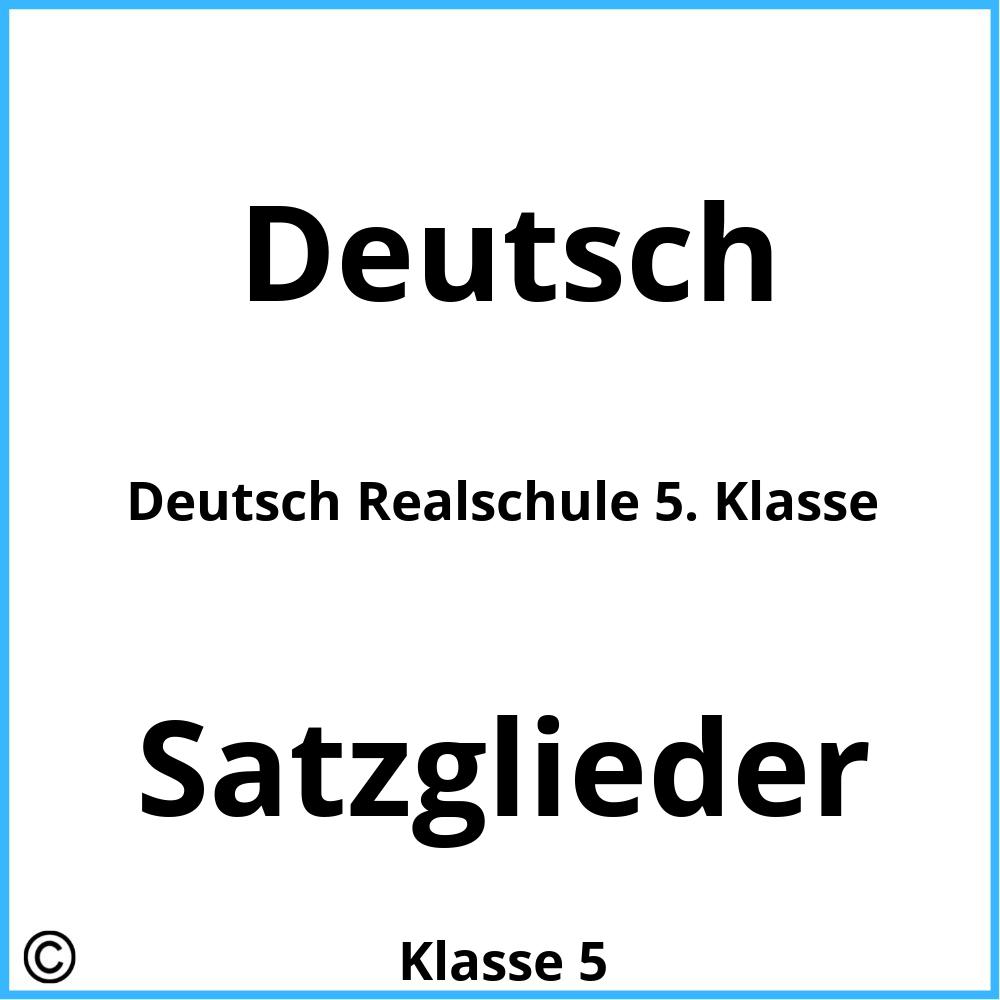 Deutsch Realschule 5. Klasse