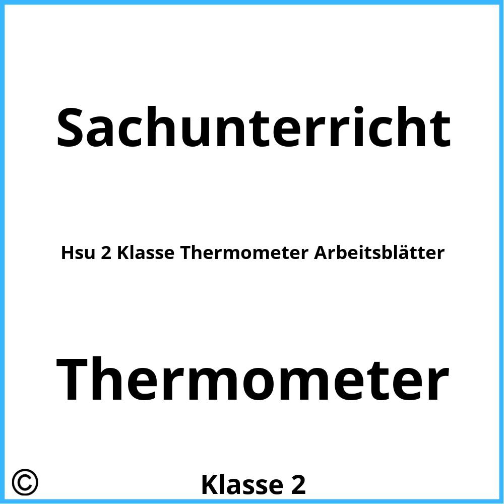 Hsu 2 Klasse Thermometer Arbeitsblätter