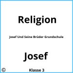 Josef Und Seine Brüder Grundschule