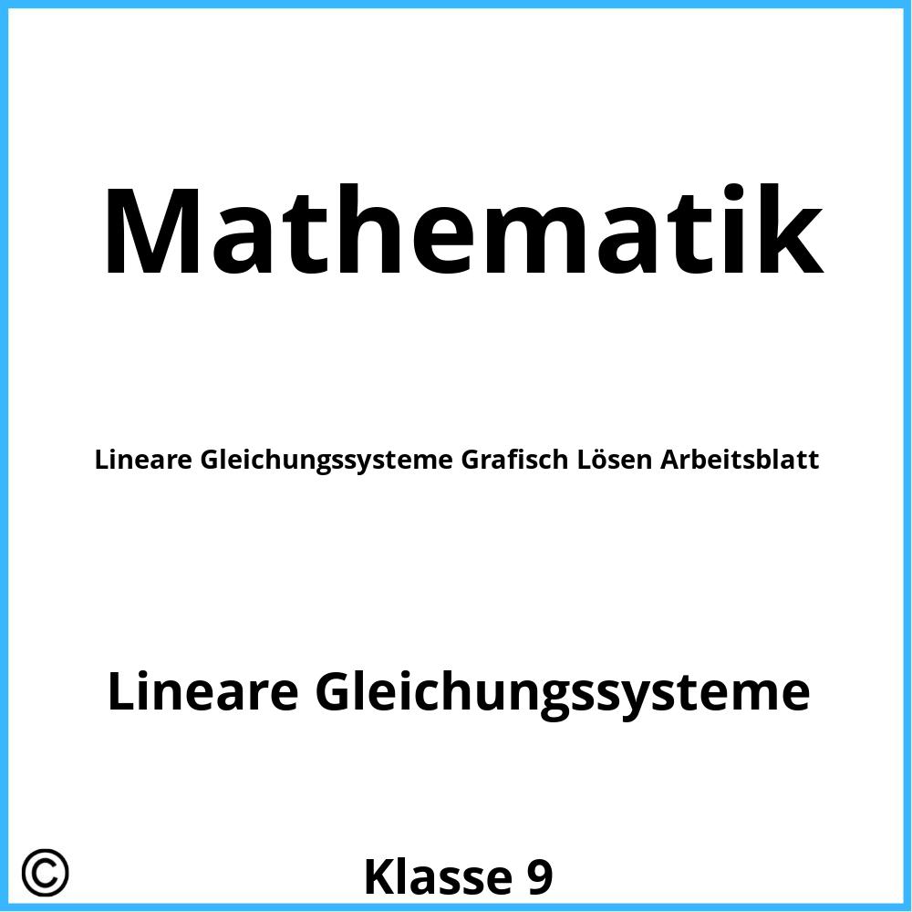 Lineare Gleichungssysteme Grafisch Lösen Arbeitsblatt