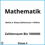 Mathe 4. Klasse Zahlenraum 1 Million