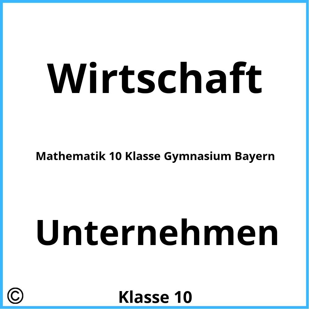 themen mathematik gymnasium klasse 10