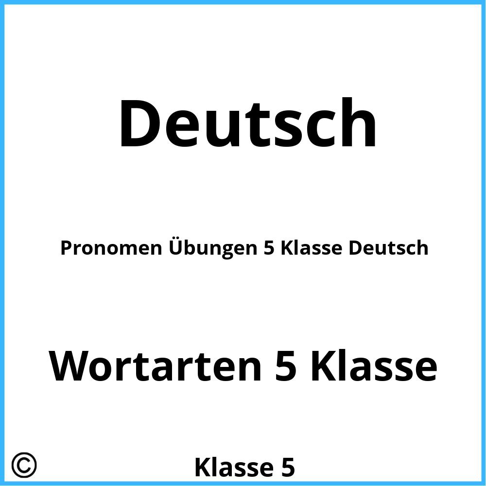 Pronomen Übungen 5 Klasse Deutsch