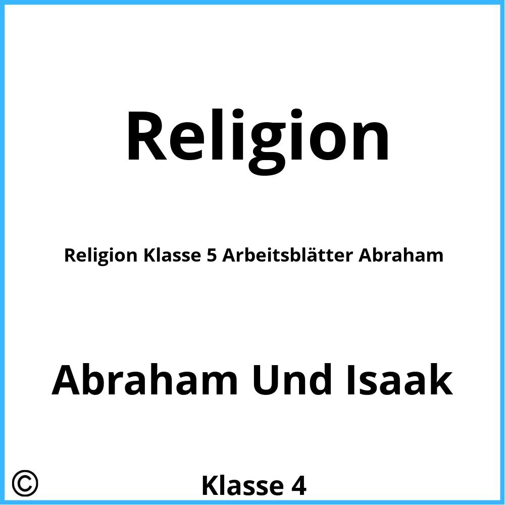 Religion Klasse 5 Arbeitsblätter Abraham