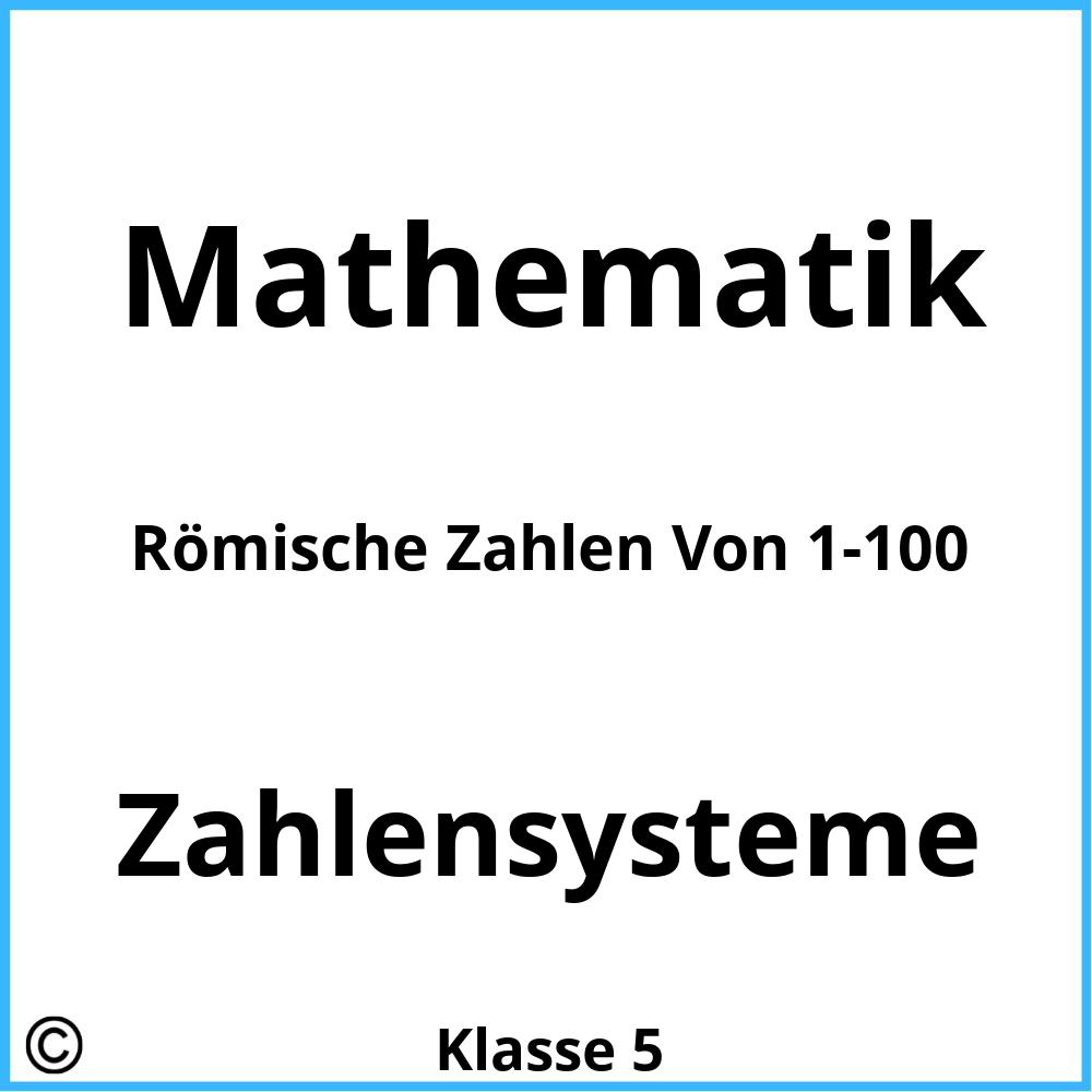 Römische Zahlen Von 1-100