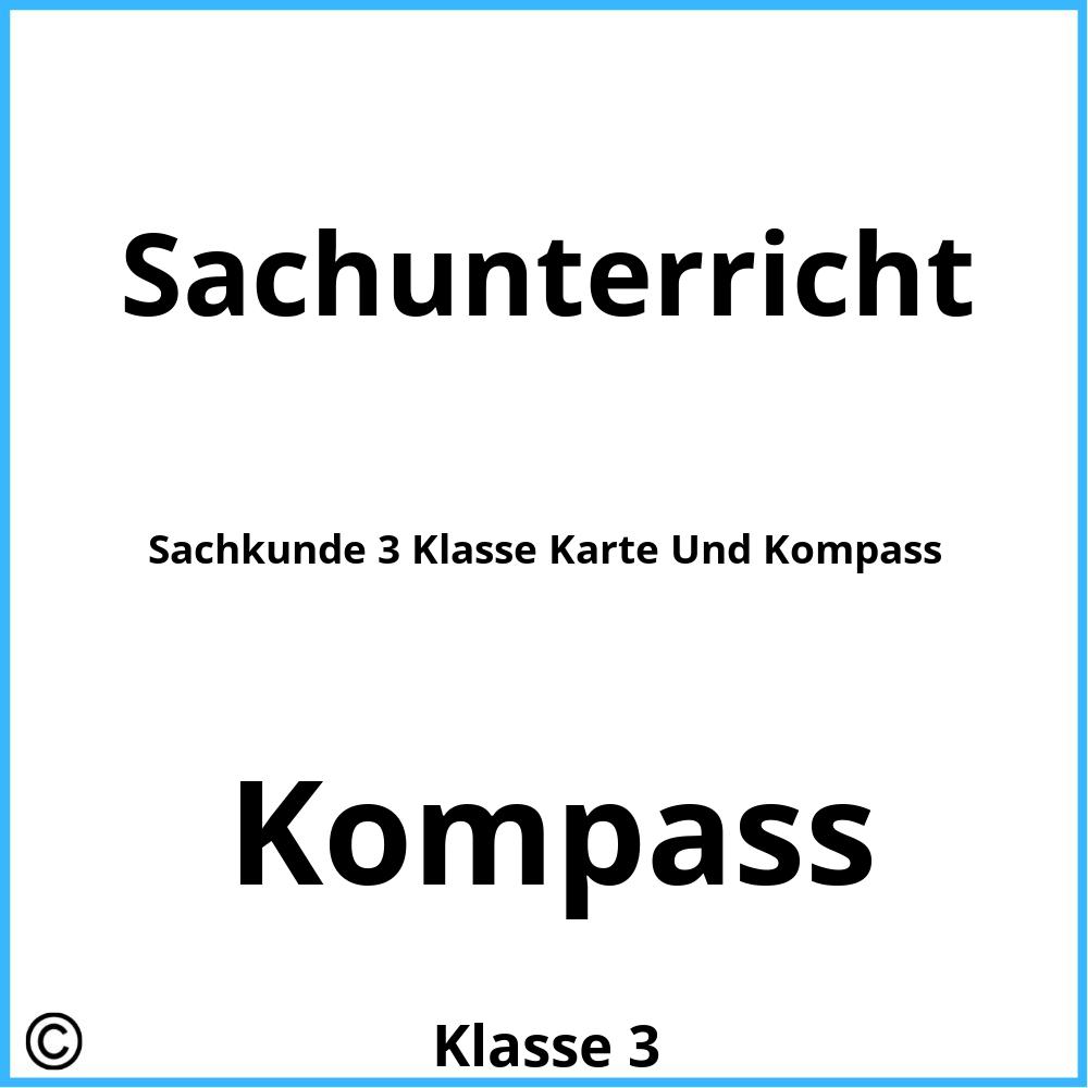 Sachkunde 3 Klasse Karte Und Kompass