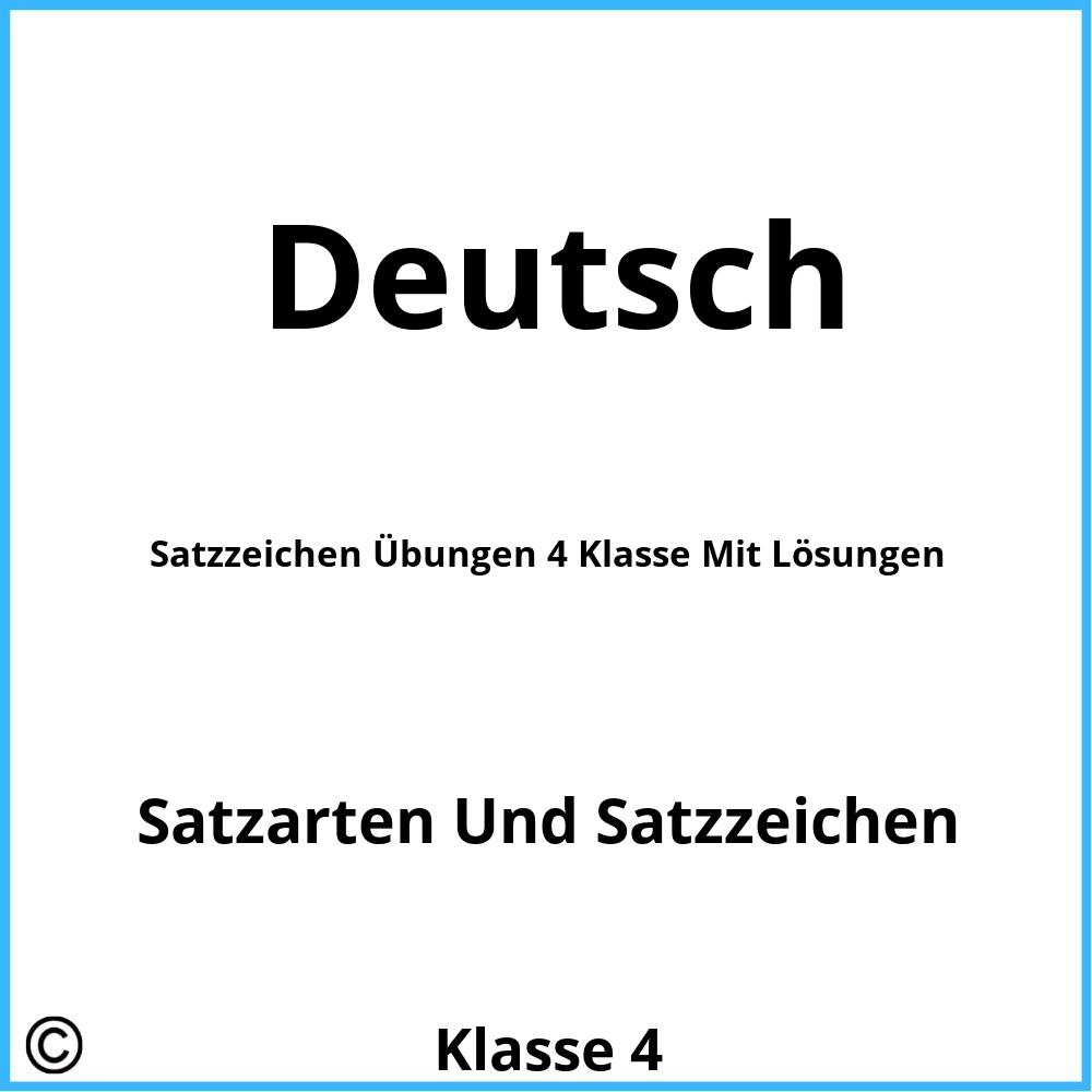 Satzzeichen Übungen 4 Klasse Mit Lösungen