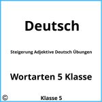 Steigerung Adjektive Deutsch Übungen Pdf