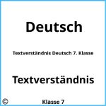 Textverständnis Deutsch 7. Klasse