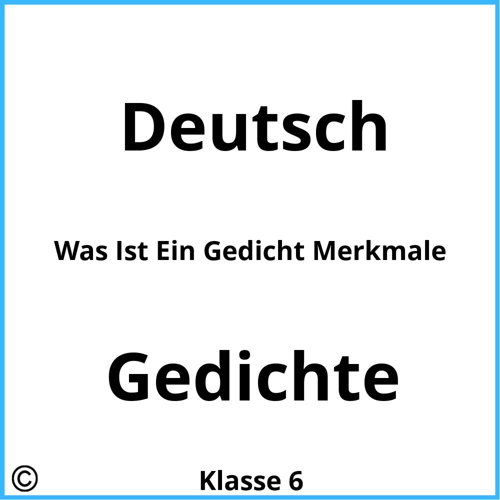 Was Ist Ein Gedicht Merkmale