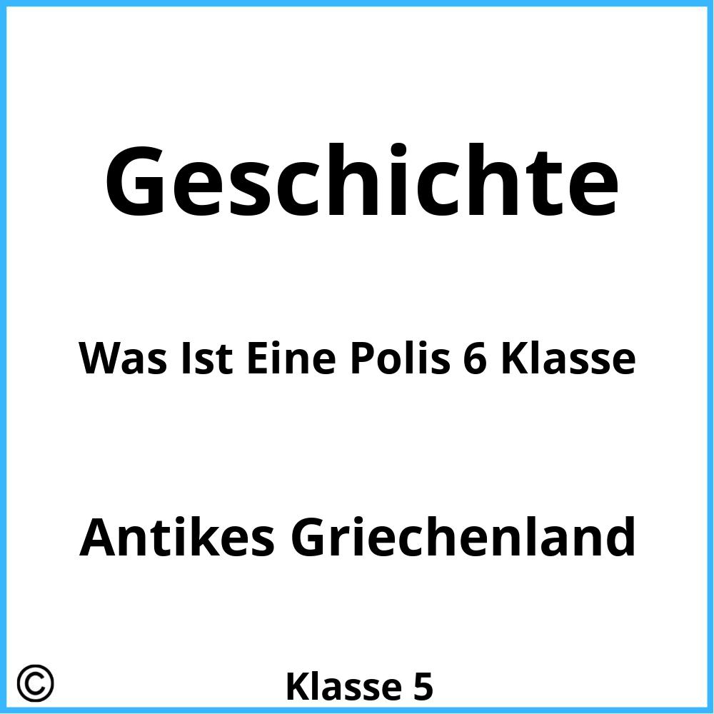 Was Ist Eine Polis 6 Klasse